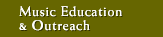 Music Education and Outreach